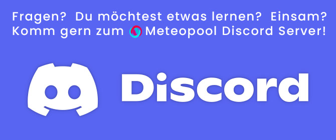 Du hast Fragen, möchtest etwas lernen oder fühlst dich einsam? Tritt unserem Meteopool Discord Server bei.